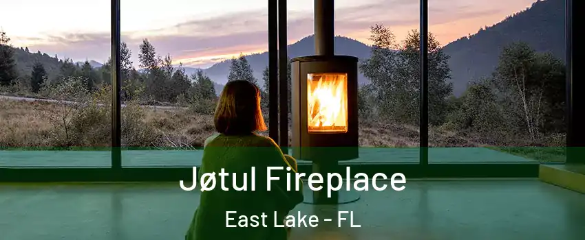  Jøtul Fireplace East Lake - FL